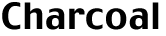 Charcoal
