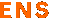 ENS